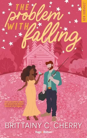 Brittainy C. Cherry – Problems, Tome 3 : The Problem With Falling